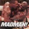 Iconsofboxing.com BOXING MEMORABILIA Mike Tyson Signed 16x20 "MadMan" Photo (JSA COA)